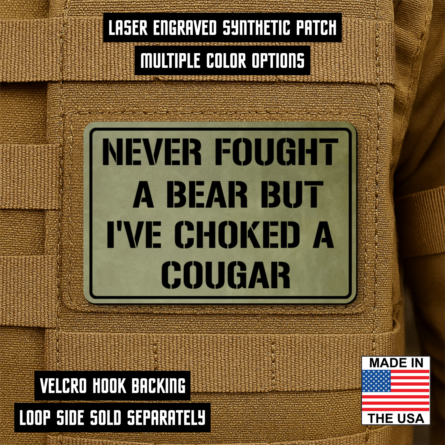 I’ve Choked A Cougar Funny Morale Patch 2"x3" Hook & Loop | Made in USA