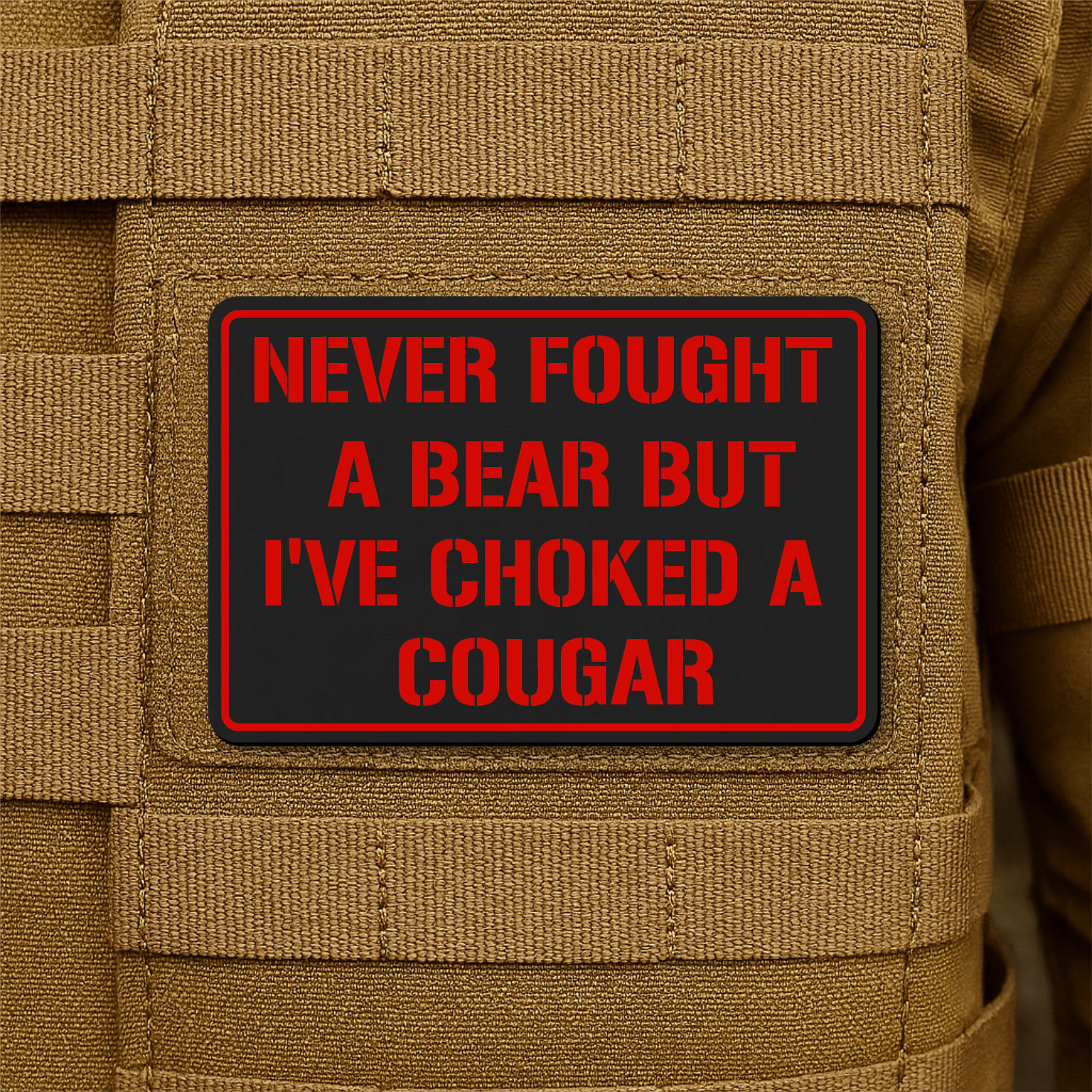 I’ve Choked A Cougar Funny Morale Patch 2"x3" Hook & Loop | Made in USA