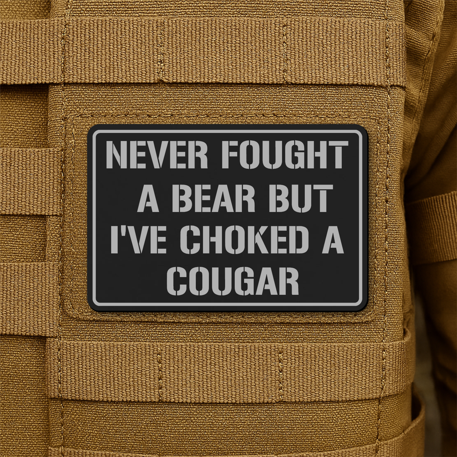 I’ve Choked A Cougar Funny Morale Patch 2"x3" Hook & Loop | Made in USA