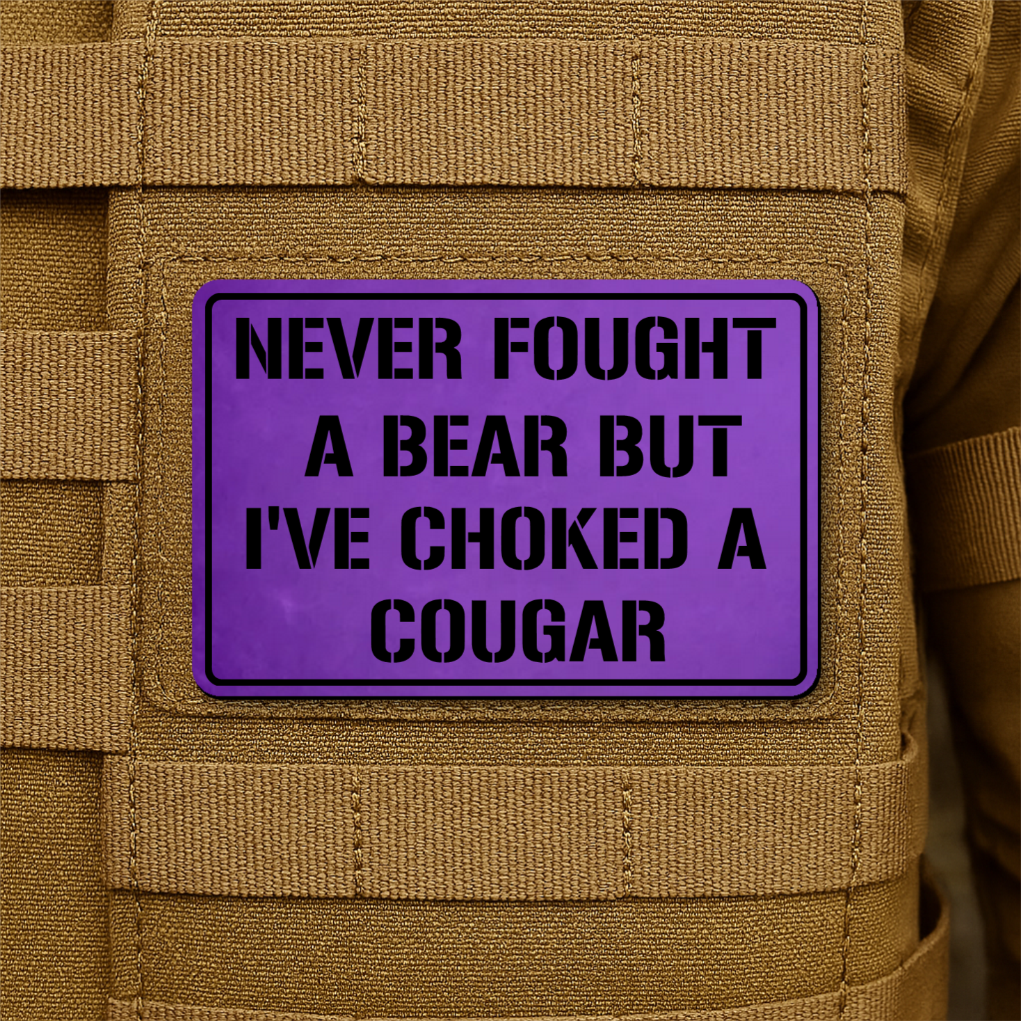 I’ve Choked A Cougar Funny Morale Patch 2"x3" Hook & Loop | Made in USA