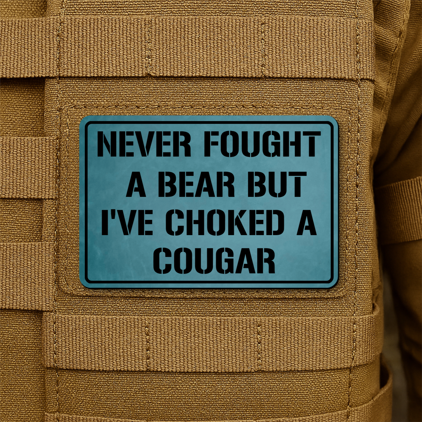 I’ve Choked A Cougar Funny Morale Patch 2"x3" Hook & Loop | Made in USA
