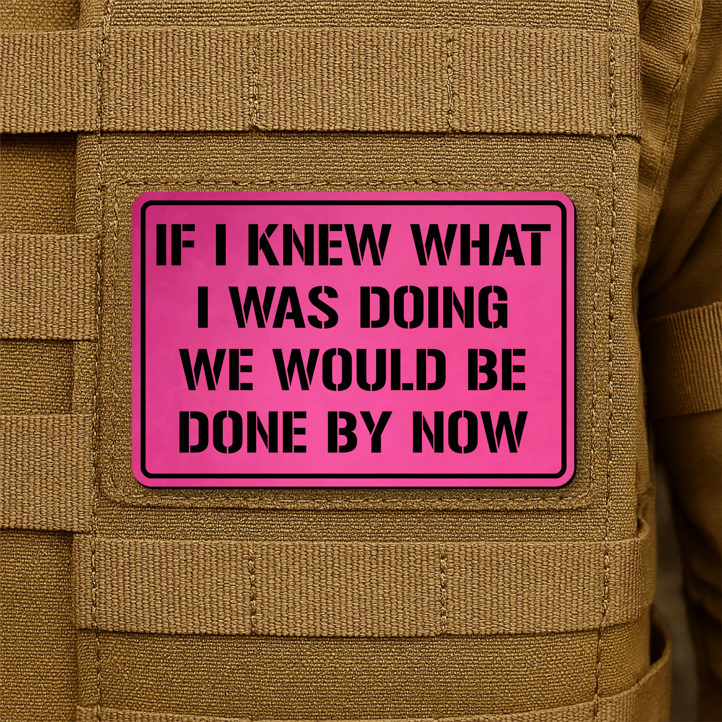 I Don't Know What I'm Doing Funny Morale Patch 2"x3" Hook & Loop | Made in USA