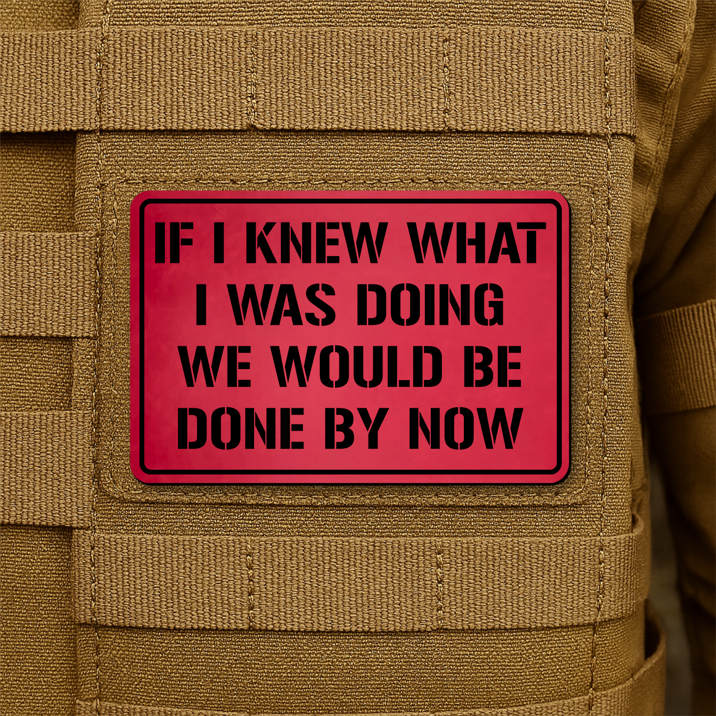 I Don't Know What I'm Doing Funny Morale Patch 2"x3" Hook & Loop | Made in USA