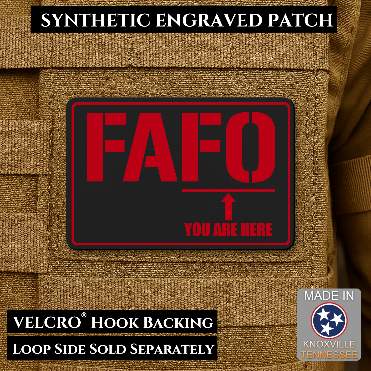FAFO You Are Here Funny Morale Patch | Made in USA | VELCRO® Brand Hook Backing