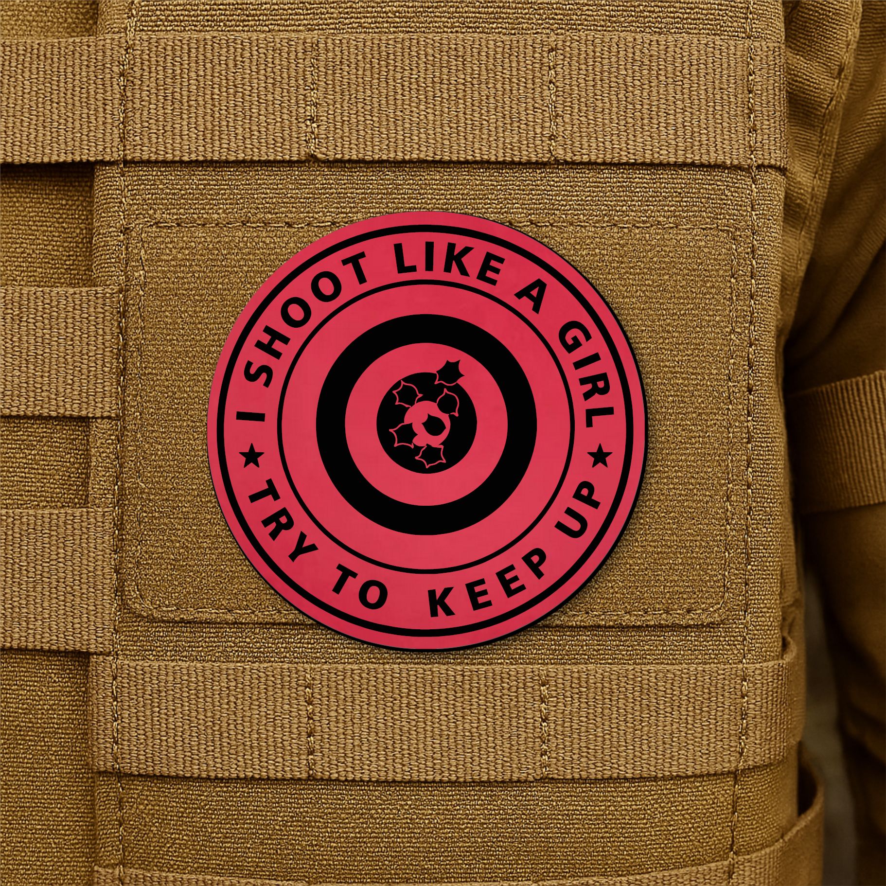 I Shoot Like A Girl Funny Morale Patch 3" Round Hook & Loop | Made in USA