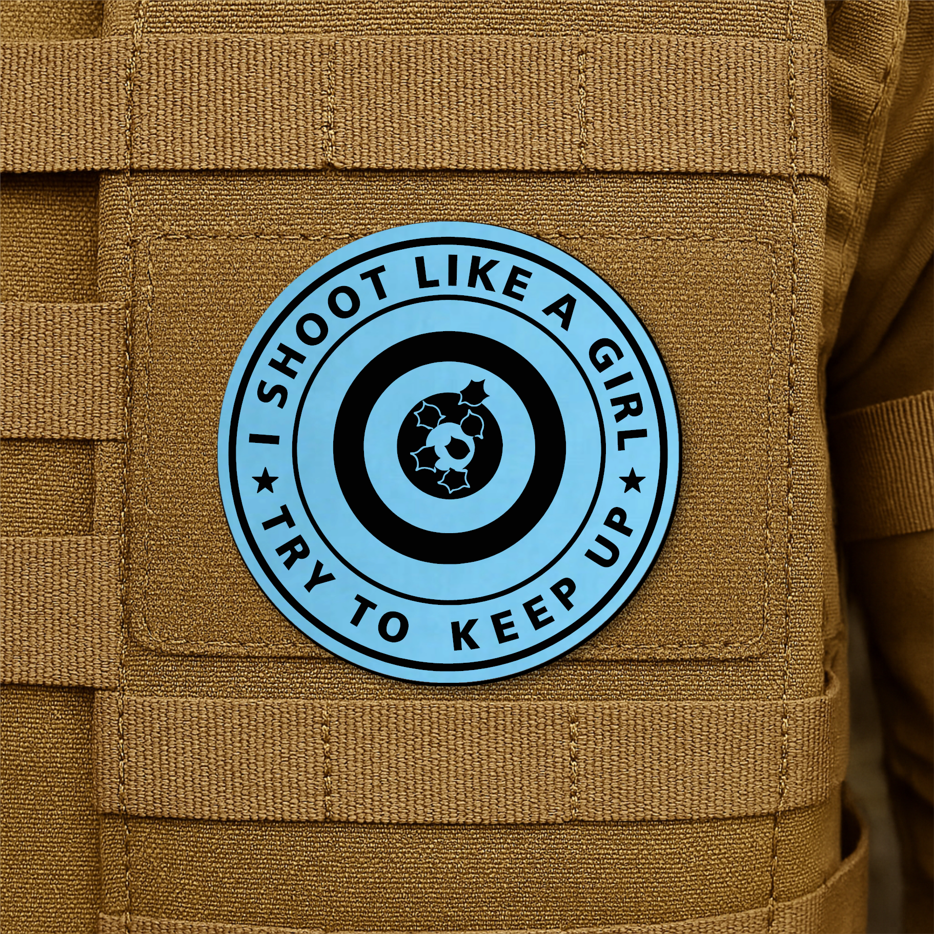 I Shoot Like A Girl Funny Morale Patch 3" Round Hook & Loop | Made in USA