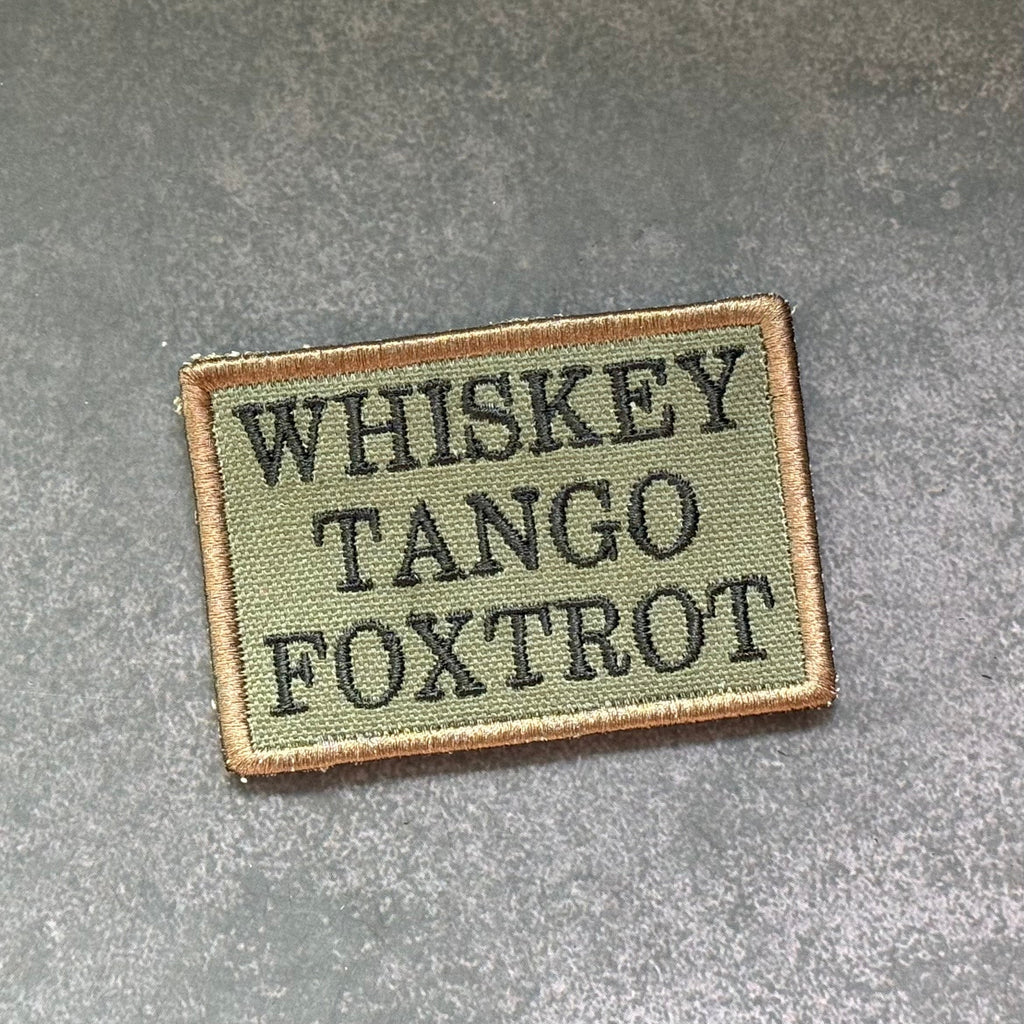 Whiskey Tango Foxtrot WTF Funny Morale Patch | Made in USA | VELCRO® Brand Hook Backing
