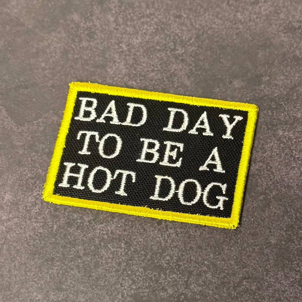 Bad Day To Be A Hot Dog Funny Morale Patch | Made in USA | VELCRO® Brand Hook Backing