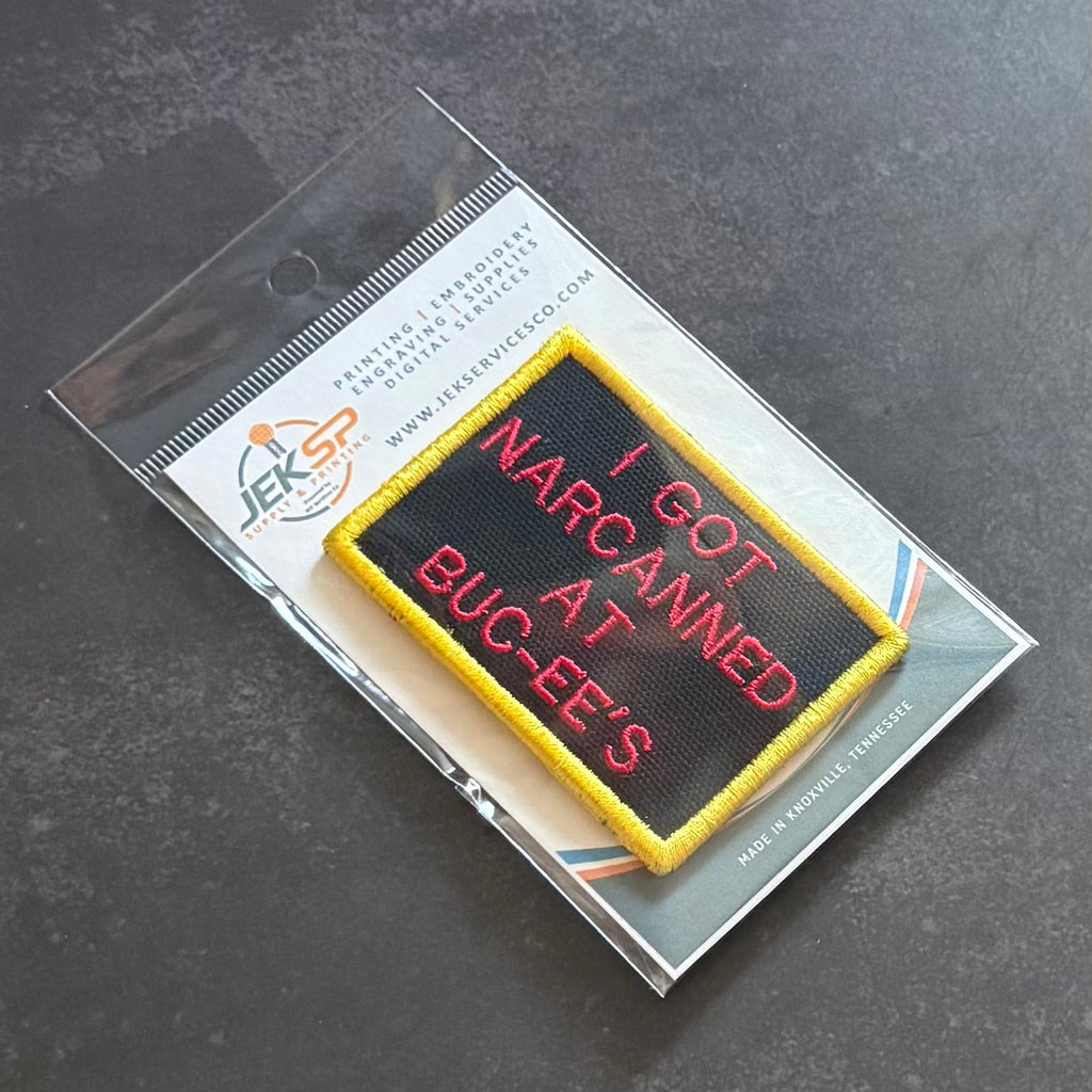 I Got Narcanned At Buc-ee's Funny Morale Patch | Made in USA | VELCRO® Brand Hook Backing