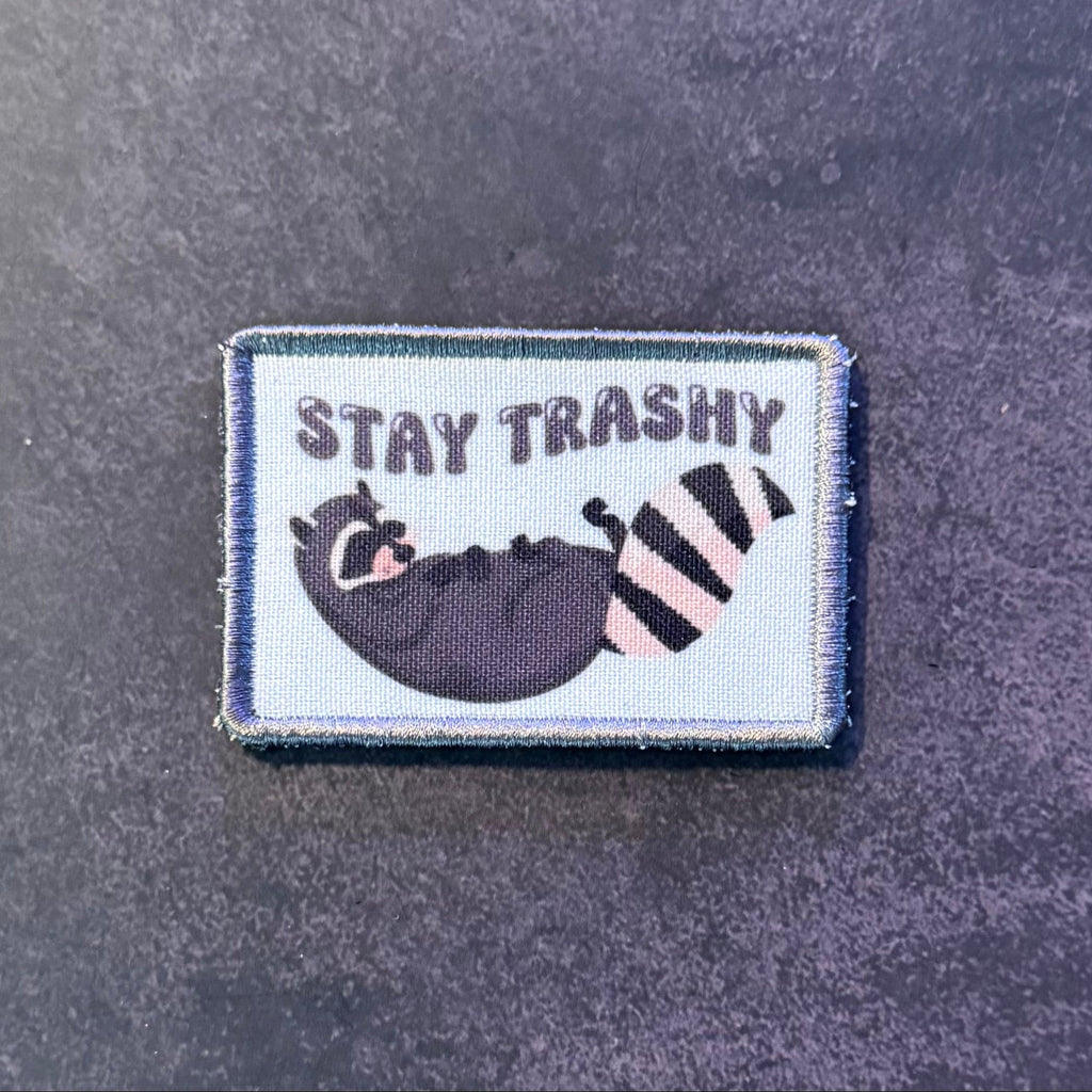 Stay Trashy Raccoon Trash Panda Funny Morale Patch | Made in USA | VELCRO® Brand Hook Backing