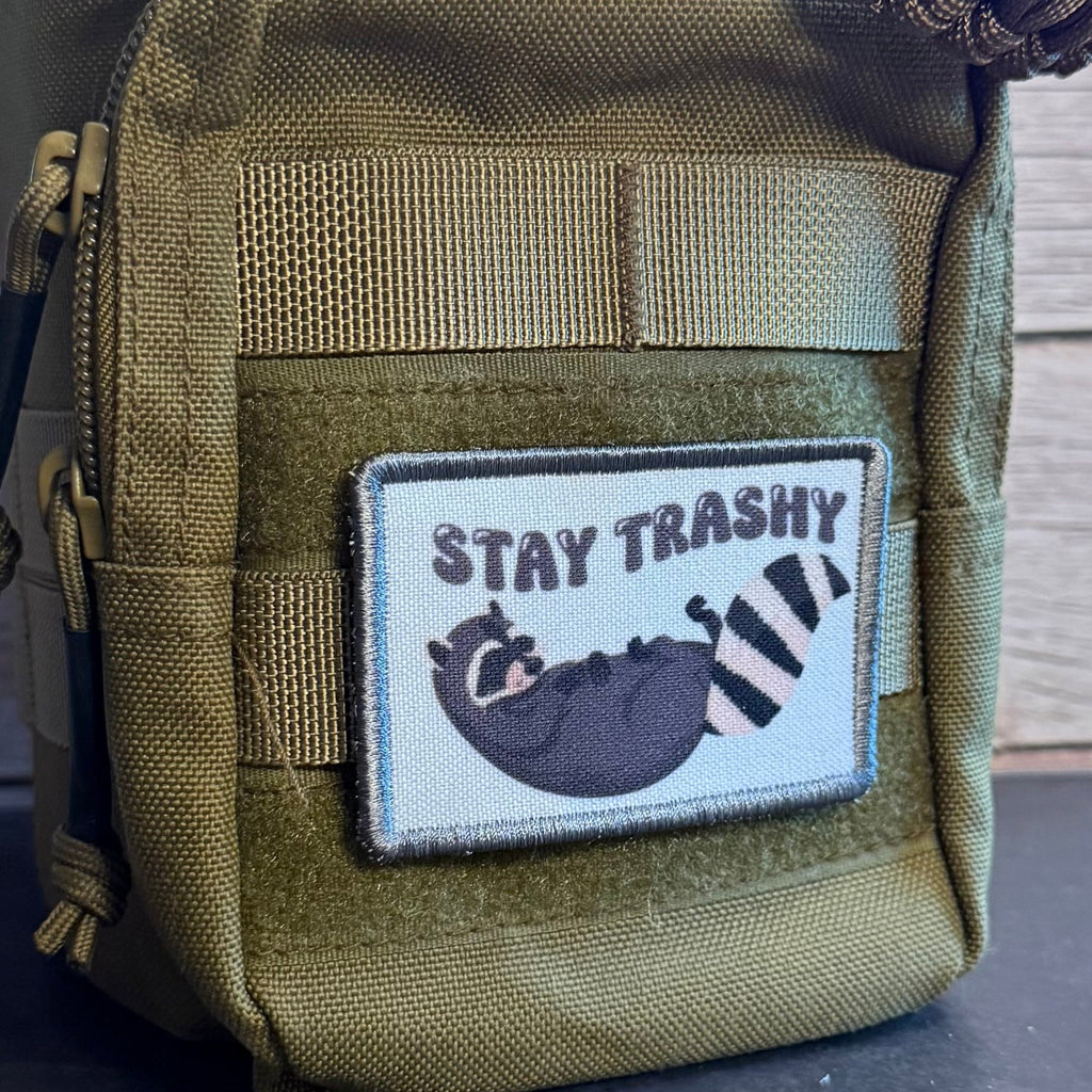 Stay Trashy Raccoon Trash Panda Funny Morale Patch | Made in USA | VELCRO® Brand Hook Backing
