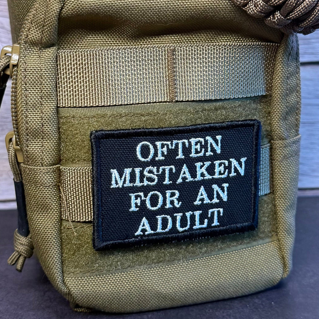 Often Mistaken For An Adult Funny Morale Patch | Made in USA | VELCRO® Brand Hook Backing