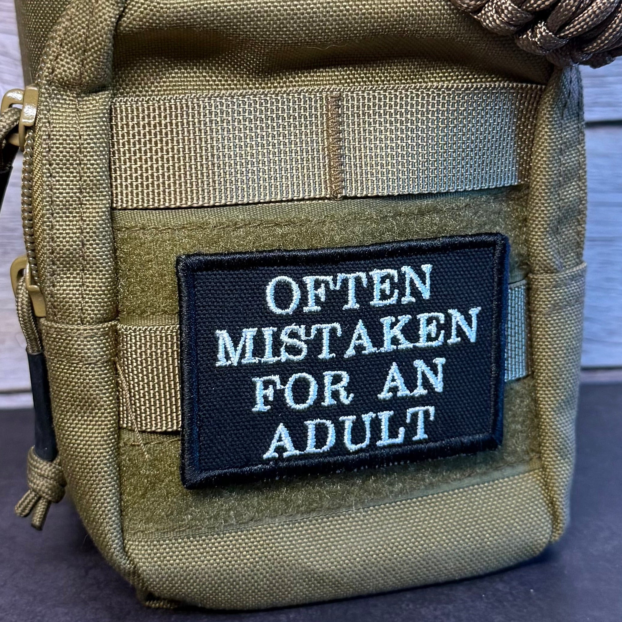 Often Mistaken For An Adult Funny Morale Patch | Made in USA | VELCRO® Brand Hook Backing