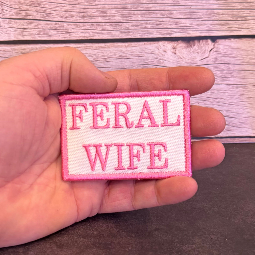Feral Wife Funny Morale Patch | Made in USA | VELCRO® Brand Hook Backing