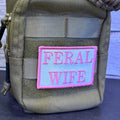 Feral Wife Funny Morale Patch | Made in USA | VELCRO® Brand Hook Backing