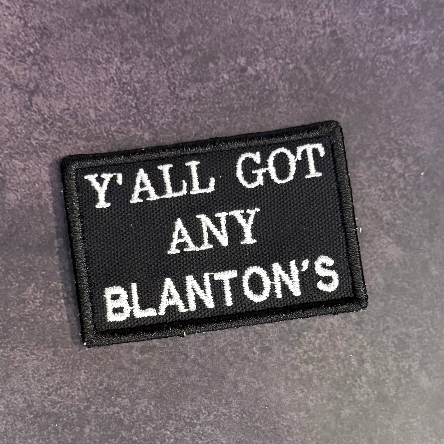 Got Any Blanton's Funny Morale Patch | Made in USA | VELCRO® Brand Hook Backing