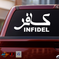 Infidel Arabic Script Vinyl Decal | Military Vehicle Window Sticker | Made In USA
