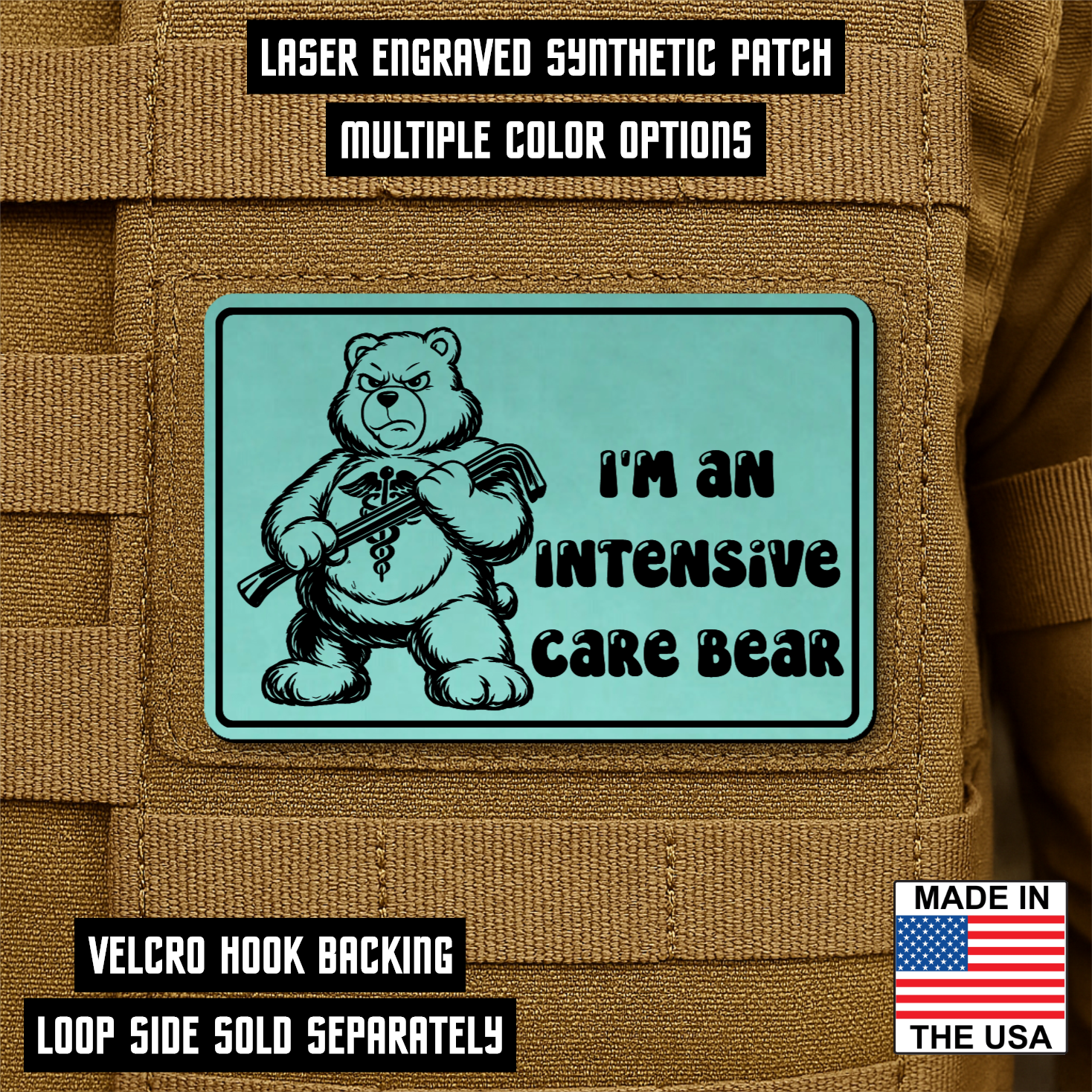Intensive Care Bear Funny Nurse Morale Patch 2"x3" Hook & Loop | Made in USA