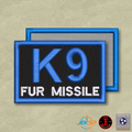 K-9 Fur Missile Funny Morale Patch | Made in USA | VELCRO® Brand Hook Backing